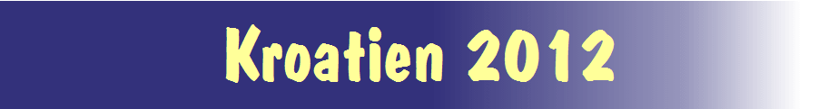 Kroatien 2012