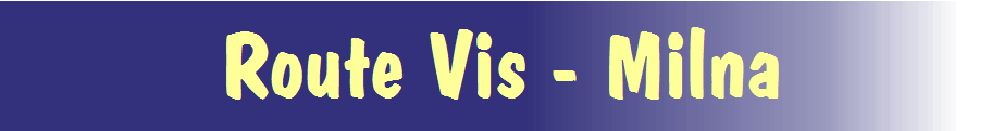 Route Vis - Milna